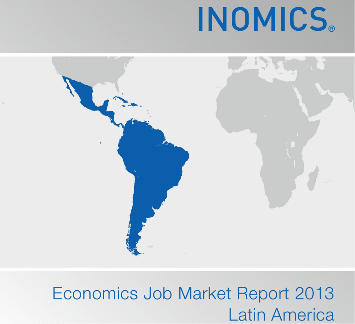 Economics Job Market Report 2013 (Latin America)